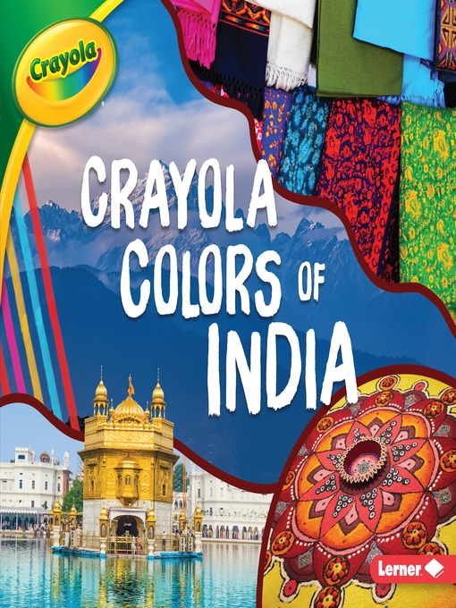 Title details for Crayola ® Colors of India by Mari Schuh - Available